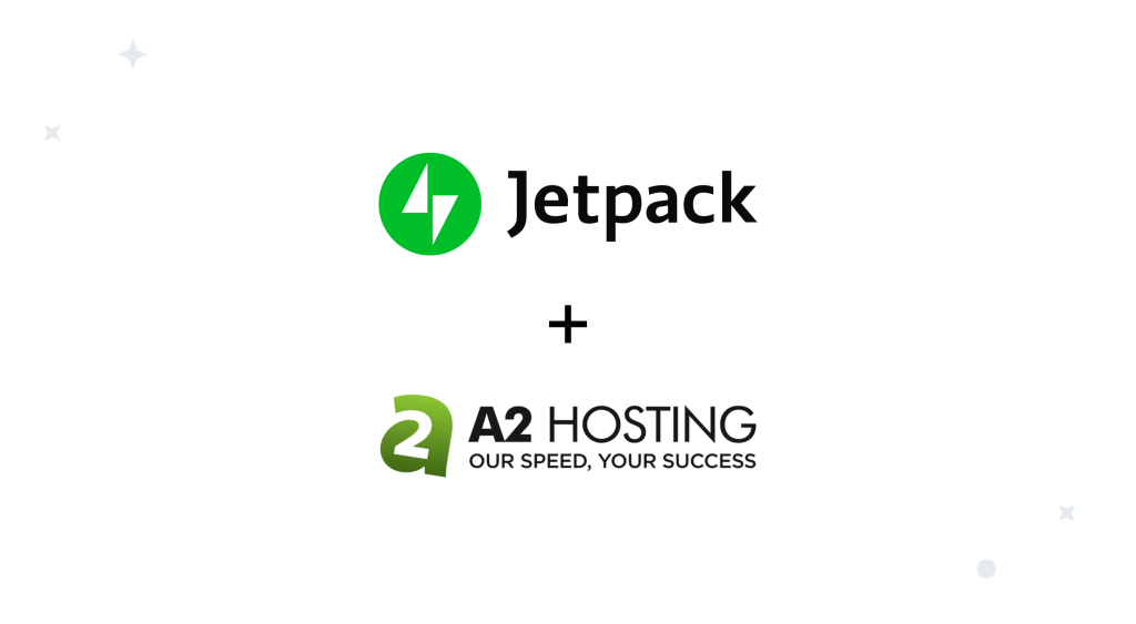 Go Faster Than Ever with Jetpack and A2&nbsp;Hosting