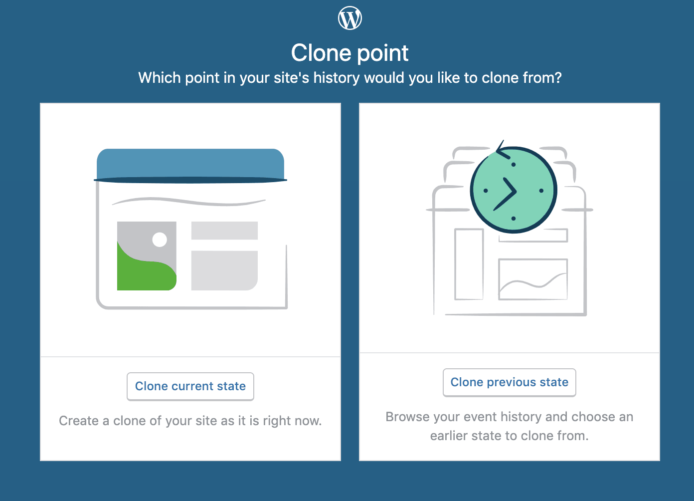Jetpack Backup clone point, with options for current state and previous state