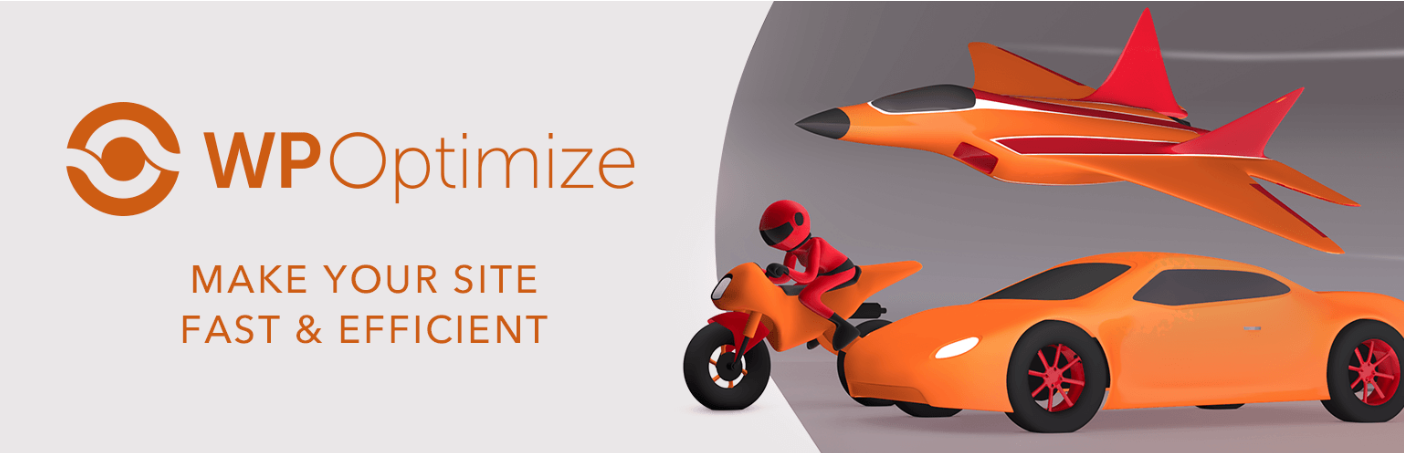 WP-Optimize hero image with orange vehicles and the tagline, "Make your site fast & efficient"