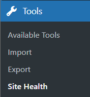 Site Health option in the WordPress dashboard