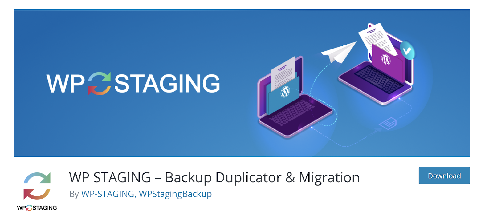 WP Staging - Backup, Duplicator, Migration.  Download from the Plugin Repository.