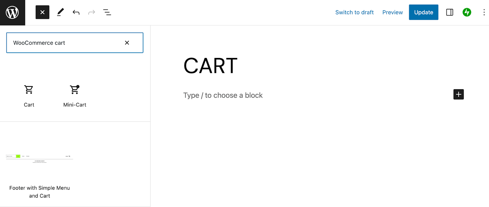 Elimina el shortcode [woocommerce_cart]. Después, busca el bloque Carrito de WooCommerce (no el bloque Minicarrito).