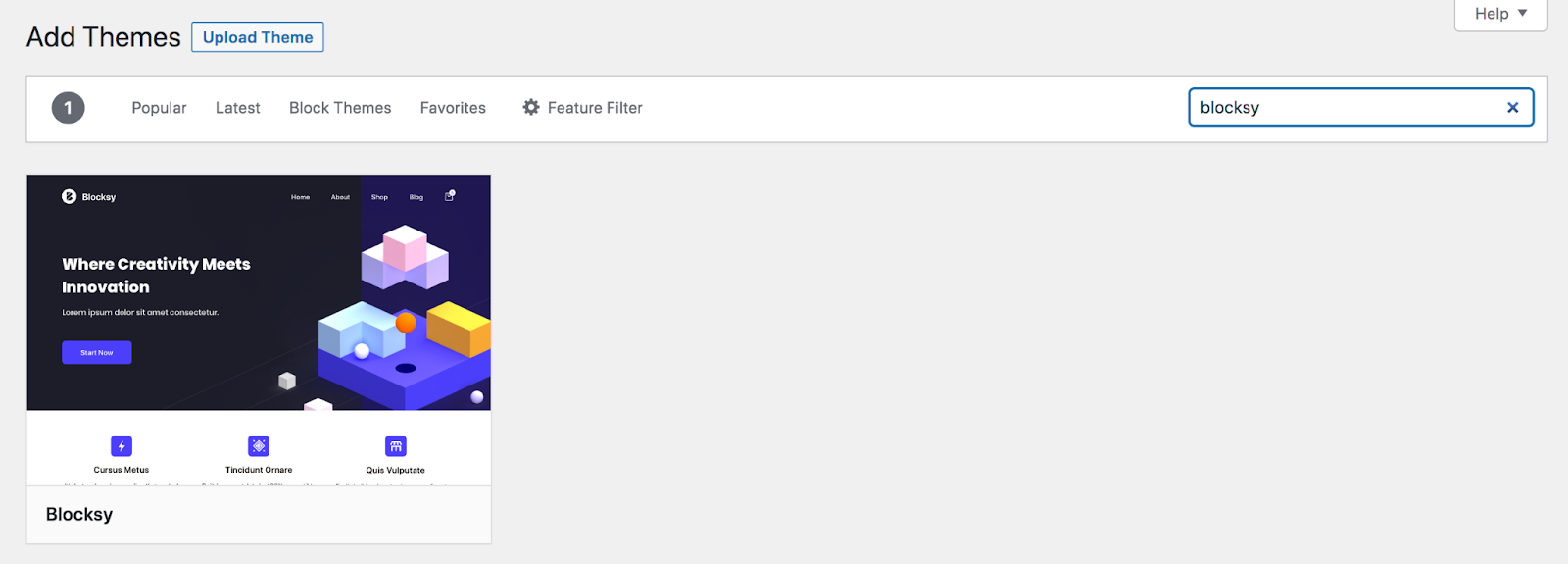 If the block theme you want to use is available in the WordPress.org theme repository, look for it using the search bar at the top right.