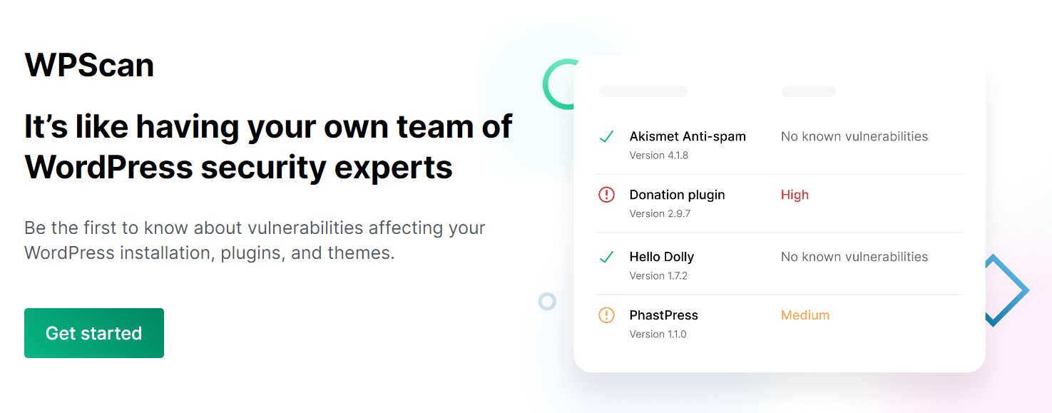 WPScan maintains the largest database of WordPress vulnerabilities in the world.