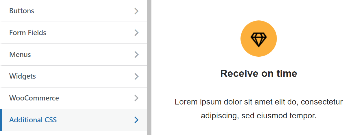 Go to Appearance → Customize in your dashboard. This will open the Customizer, which will display your site to the right and an options menu to the left.