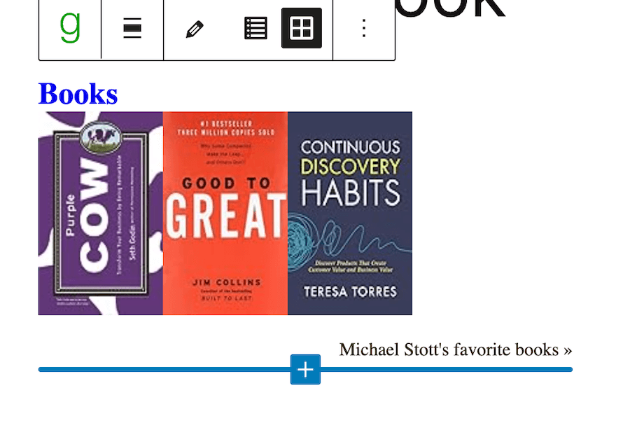 Goodreads show your bookshelf on your site. The example shows purple cow, good to be great and continuous discovery habits.