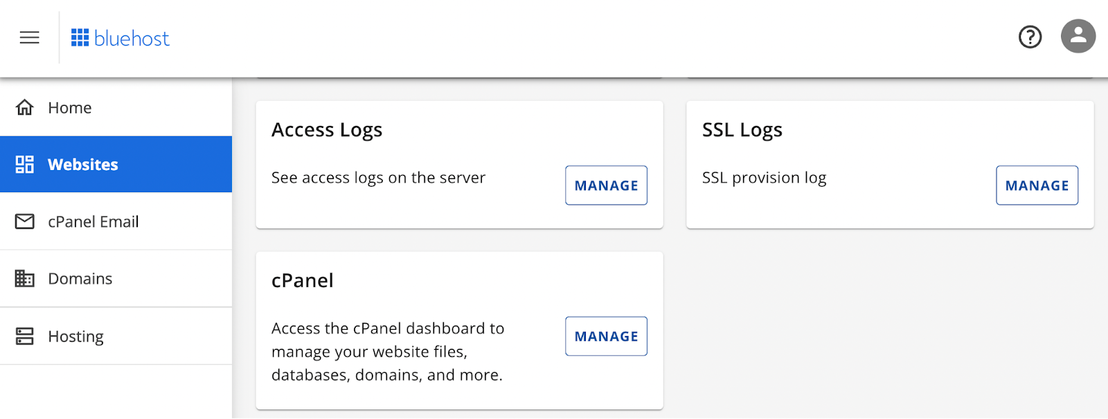 Si utilizas Bluehost, ve a Avanzado. Después, desplázate hasta la parte inferior de la página, donde encontrarás la sección cPanel, y haz clic en Gestionar.