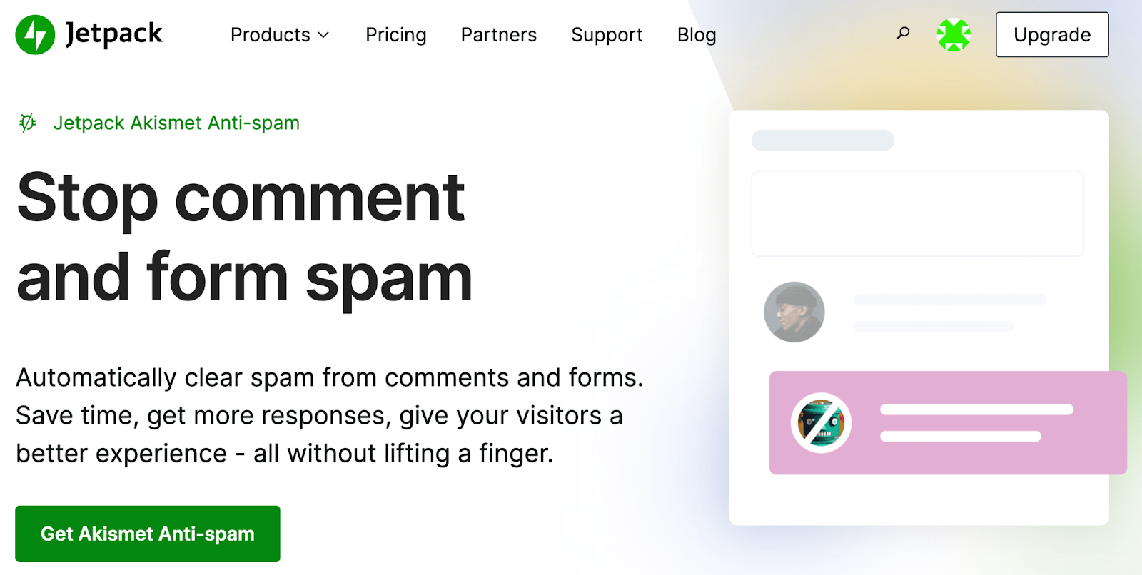 That's because it minimizes the number of spammy comments and form submissions you receive. 