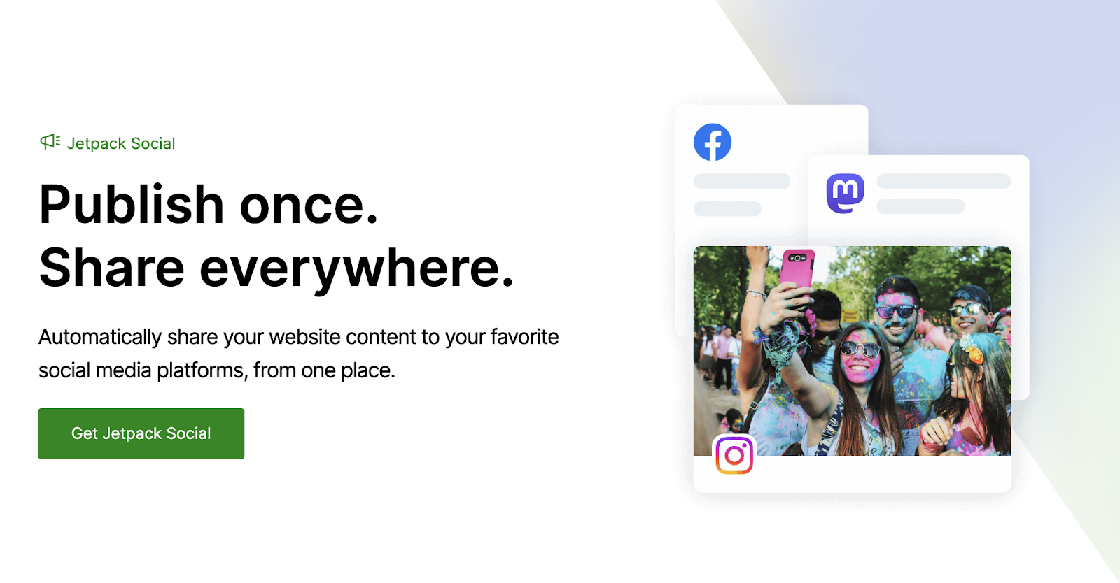 Jetpack Social homepage with the text "publish once, share everywhere"