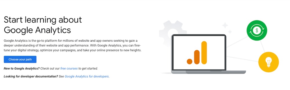 Google Analytics webpage value proposition and call to action with title, paragraph, "Choose your path" button, and visual data graphic.