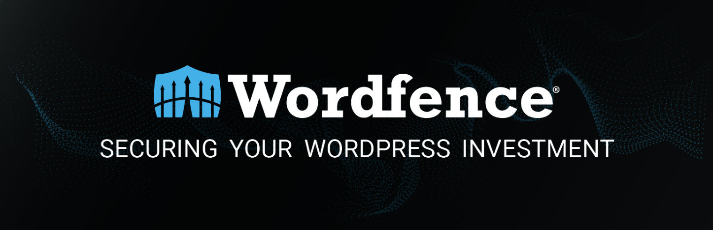 Wordfence screenshot with the text "securing your WordPress investment"