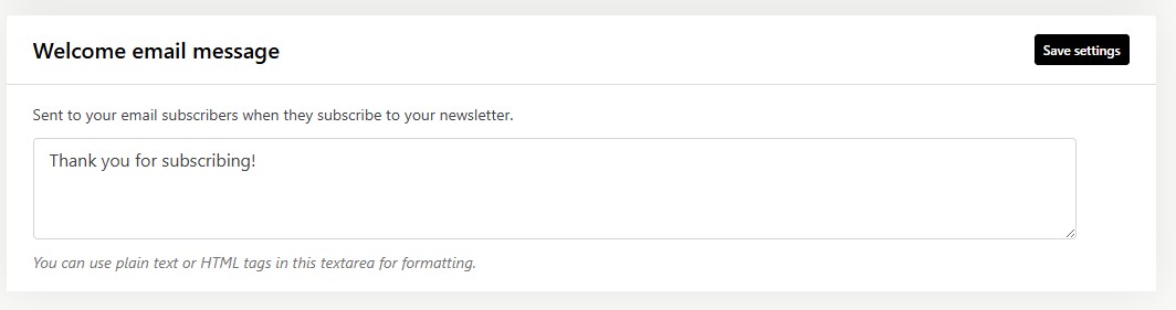 Mensaje de bienvenida en los ajustes de Jetpack, con «¡Gracias por suscribirte!» como texto del mensaje enviado a los nuevos suscriptores. 