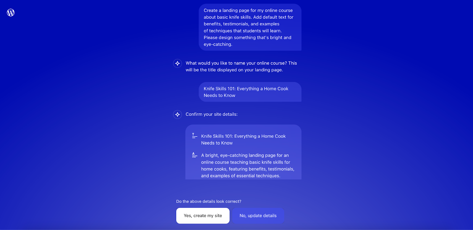 Conversación con el Creador de sitios web con IA de WordPress.com, en la que se enumeran y confirman los requisitos. 