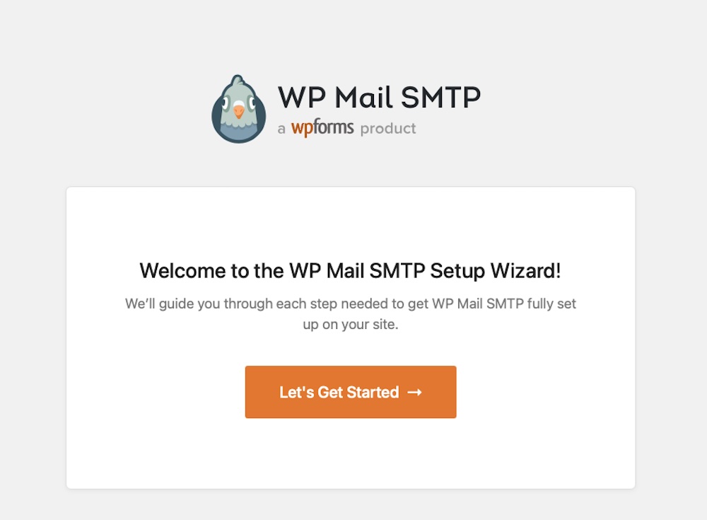 WP Mail SMTP Setup Wizard from within the WP Dashboard with title, subtitle, and "Let's get started" button.