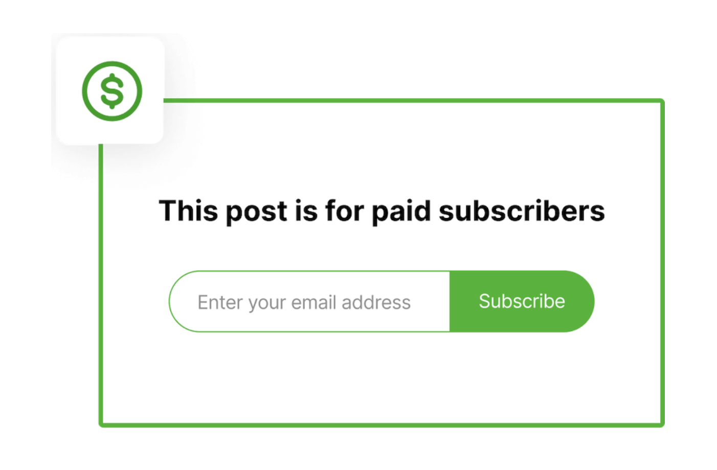 Email newsletter sign up with a title, icon, text field, and submit button.
