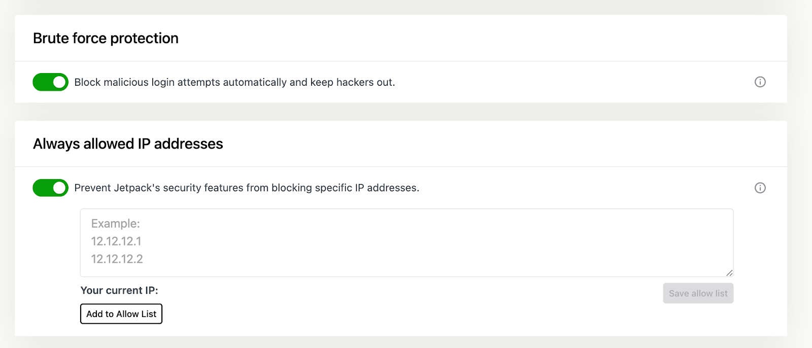 Brute force protection and IP allow list found in the Security settings of the Jetpack plugin from the WordPress dashboard.