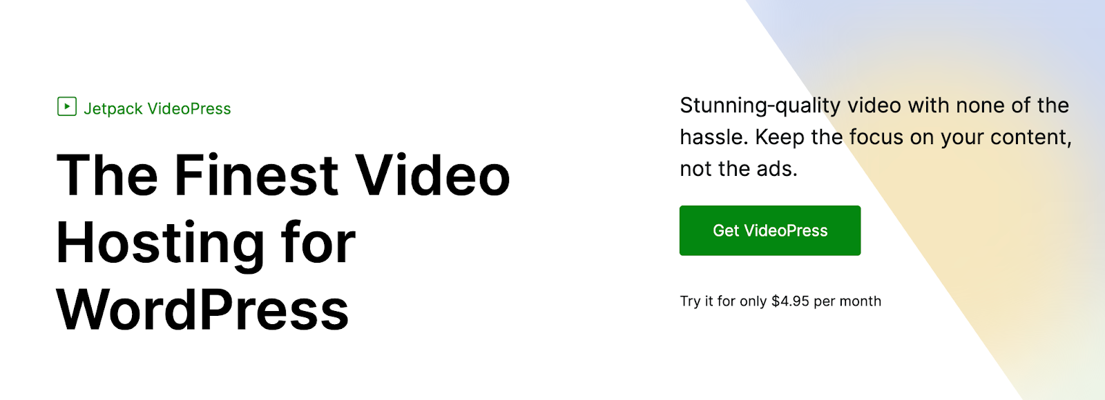 Jetpack VideoPress homepage with the text "the finest video hosting for WordPress"