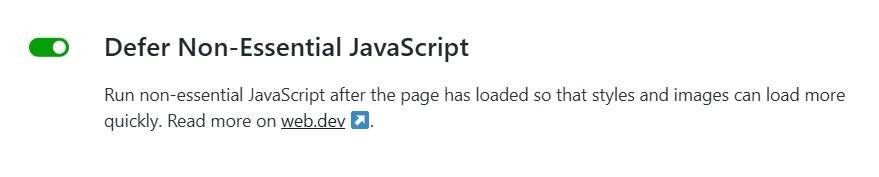 toggle to defer non-essential JavaScript