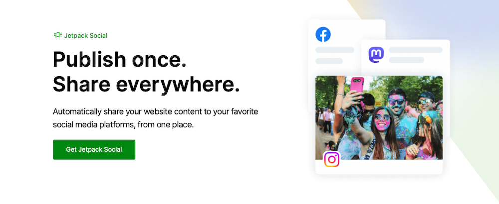 Página de Jetpack Social con el texto «Publica una vez. Comparte en todas partes.»