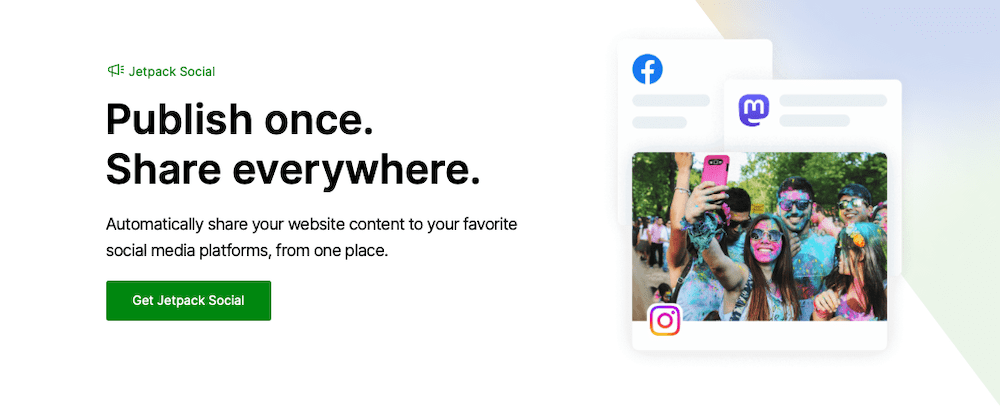 Jetpack Social page with the text "Publish once. Share everywhere."