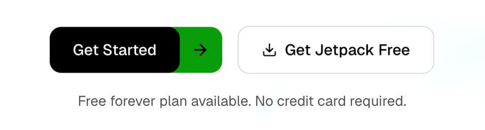 The "Get Started" and "Get Jetpack Free" buttons on the Jetpack.com homepage, above the line "Free forever plan available. No credit card required."