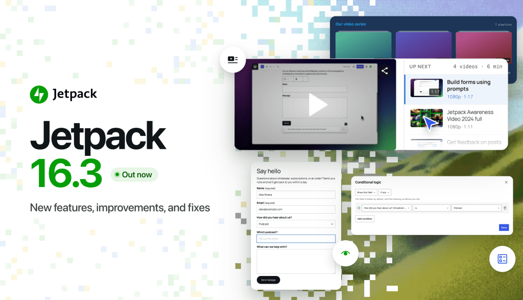 Jetpack 16.3: Conditional logic in Forms, new playlist blocks, and&nbsp;more