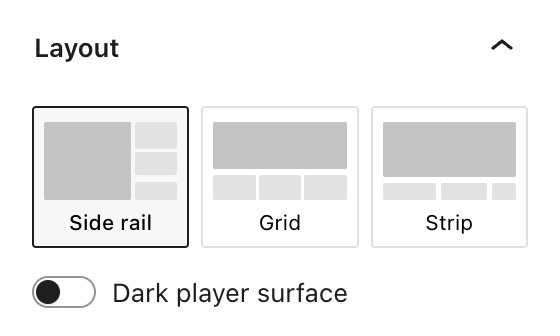 The Layout options in the block styles sidebar and a toggle for dark player.